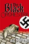 The Black Orchestra