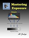 Mastering Exposur...