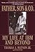 Father, Son & Co. by Thomas J. Watson Jr.