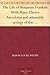 The Life of Benjamin Franklin With Many Choice Anecdotes and admirable sayings of this great man never before published by any of his biographers