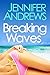 Breaking Waves (Summer Passions Series Book 2)