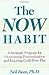 The Now Habit: A Strategic ...
