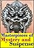 Masterpieces of Mystery and Suspense