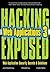 Hacking Exposed Web Applications 3: Web Application Security Secrets & Solutions