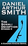 The Somali Deception Episode II