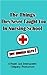 The Things They Never Taught You In Nursing School (But Should Have!) (NurseFail.com's Books For Nursing Survival Book 1)