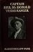 Captain Bill McDonald, Texas Ranger: A Story of Frontier Reform