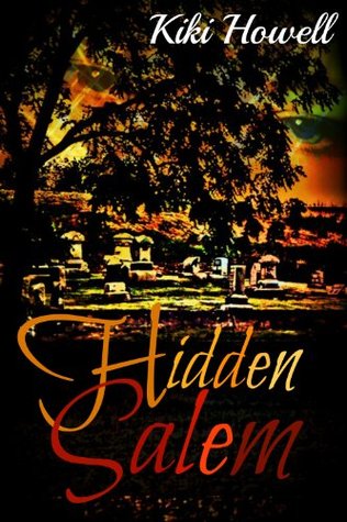 Hidden Salem: Salem Series Book One