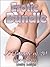 EROTIC BUNDLE: A Bundle of 20 Sex Stories “Erotica Short Stories Series” (Hardcore Stories of Rough and Reluctant Sex; Anal virgins, Domination, Force-Fucking and More)