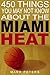 450 Things You May Not Know About The Miami Heat