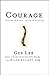 Courage by Gus Lee