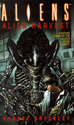 Aliens: Alien Harvest (Mass Market Paperback)