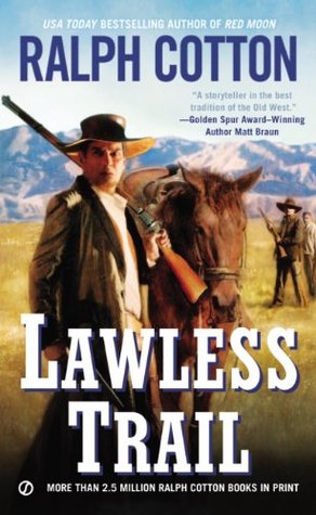 Lawless Trail (Ranger Sam Burrack Western)