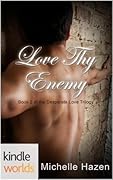 Love Thy Enemy
