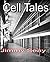 Cell Tales by Jimmy Seay