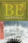 Be Hopeful (1 Pet...