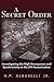 A Secret Order: Investigati...