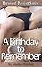 A Birthday to Remember (Throes of Passion Series Book 3)