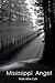 Mississippi Angel
