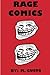 Rage Comics by M. Gusto