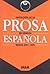 Antología de la Prosa en Lengua Española Siglos XVI y XVII