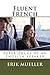 Fluent French: Experiences of an English Speaker
