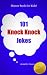 101 Knock Knock Jokes: A Hu...