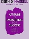 Attitude is Every...