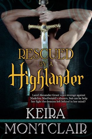 Rescued by a Highlander (Clan Grant, #1)