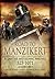 Road to Manzikert: Byzantine and Islamic Warfare, 527–1071