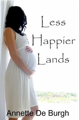 Less Happier Lands (Kindle Edition)