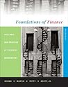 Foundations of Finance: The Logic and Practice of Finance Management