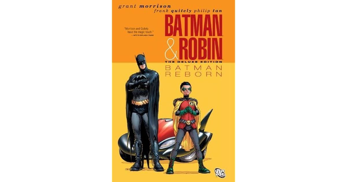Batman & Robin, Vol. 1 Batman Reborn by Grant Morrison