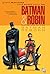 Batman & Robin, Vol. 1 by Grant Morrison