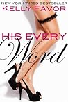 His Every Word