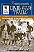 Pennsylvania Civil War Trails by Tom Huntington