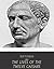 The Lives of the Twelve Caesars by Suetonius The Lives of the Twelve Caesars by Suetonius