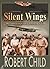 Silent Wings: The American ...