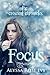 Focus (The Crescent Chronicles, #2)