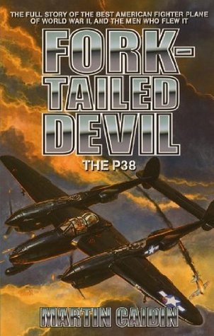Fork-Tailed Devil; The P-38 (Kindle Edition)