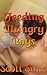Feeding Hungry Boys by Scott Sims