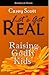 Raising Godly Kids: Devotions for Parents (Let's Get Real)