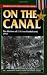 On the Canal: The Marines o...