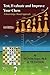 Test, Evaluate and Improve Your Chess: a knowledg-based approach