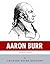 American Legends: The Life of Aaron Burr