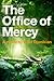 The Office of Mercy: A Novel