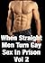 When Straight Men Turn Gay ...