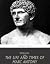 The Life and Times of Marc Antony