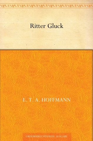 Ritter Gluck (Kindle Edition)