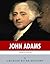 American Legends: The Life of John Adams